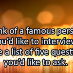 Writing Prompt for July 20: Famous