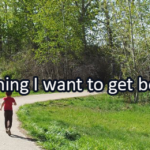 Writing Prompt for June 27: Getting Better